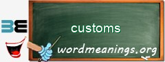 WordMeaning blackboard for customs